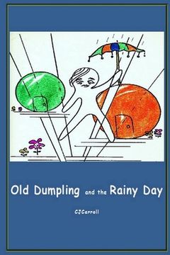 portada Old Dumpling and the Rainy Day (en Inglés)