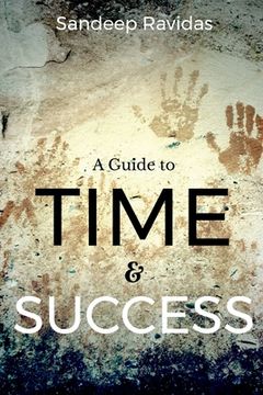 portada A Guide to Time & Success (en Inglés)