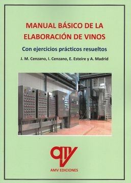 portada Manual Basico de la Elaboracion de Vinos (in Spanish)