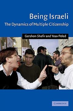 portada Being Israeli Paperback: The Dynamics of Multiple Citizenship (Cambridge Middle East Studies) (en Inglés)