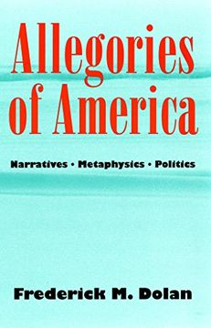 portada Allegories of America: Narratives, Metaphysics, Politics (Contestations) (en Inglés)