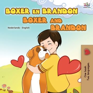 portada Boxer and Brandon (Dutch English Bilingual Book for Kids)