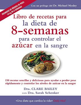 portada Libro de Recetas Para la Dieta de 8-Semanas Para Controlar el Azúcar en la Sangre (in Spanish)