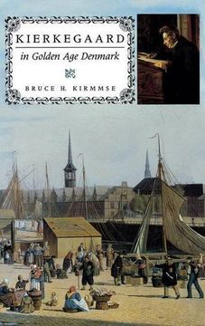 portada Kierkegaard in Golden age Denmark (Indiana Series in the Philosophy of Religion) (en Inglés)