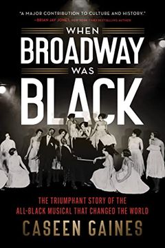 portada When Broadway was Black (en Inglés)