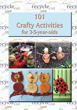 portada 101 Crafty Activities for 3-5-year-olds (en Inglés)
