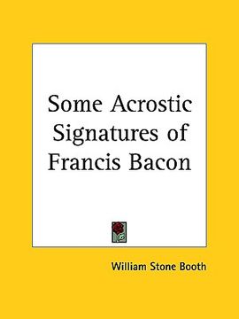 portada some acrostic signatures of francis bacon (en Inglés)