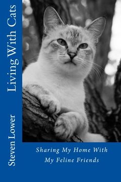 portada Living With Cats: Sharing My Home With My Feline Friends