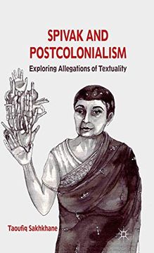 portada Spivak and Postcolonialism (in English)