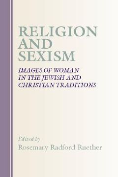 portada religion and sexism: images of women in the jewish and christian traditions (in English)