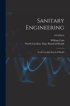 portada Sanitary Engineering: North Carolina Board of Health; 3rd edition (in English)