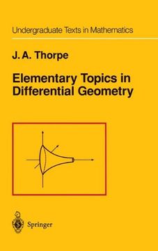 portada Elementary Topics in Differential Geometry (Undergraduate Texts in Mathematics) (en Inglés)
