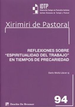 portada Reflexiones Sobre Espiritualidad Del Trabajo En Tiempos De Precariedad (Xirimiri Pastoral) (in Spanish)