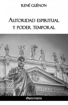 portada Autoridad Espiritual y Poder Temporal (in Spanish)