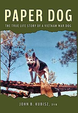 portada Paper Dog: The True Life Story of a Vietnam war dog (en Inglés)
