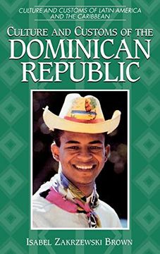 portada Culture and Customs of the Dominican Republic (en Inglés)