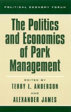 portada the politics and economics of park management