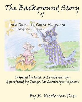 portada the background story of inca dink, the great houndini (magician in training) (en Inglés)