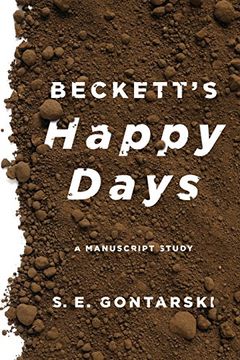 portada Beckett's Happy Days: A Manuscript Study (en Inglés)