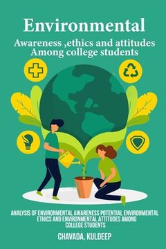 portada Analysis of environmental awareness potential environmental ethics and environmental attitudes among college students (in English)
