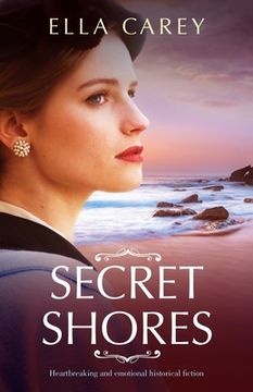 portada Secret Shores: Heartbreaking and emotional historical fiction (en Inglés)