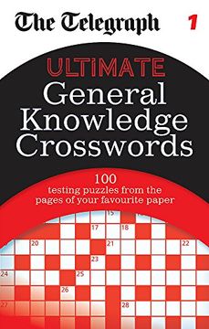 portada The Telegraph: Ultimate General Knowledge Crosswords 1 (The Telegraph Puzzle Books)