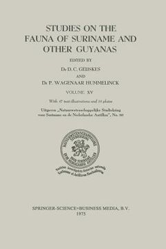 portada Studies on the Fauna of Suriname and Other Guyanas: Volume XV (en Inglés)