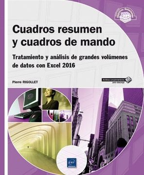 portada Cuadros Resumen y Cuadros de Mando. Tratamiento y Análisis de Grandes Volúmenes de Datos con Excel 2016 (in Spanish)