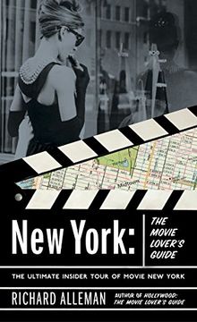portada New York: The Movie Lover's Guide: The Ultimate Insider Tour of Movie new York 
