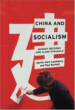 portada China and Socialism: Market Reforms and Class Struggle (in English)
