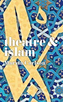 portada Theatre and Islam (en Inglés)