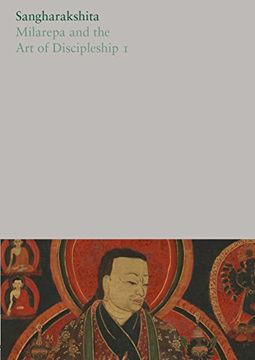 portada Milarepa and the art of Discipleship i: 18 (The Complete Works of Sangharakshita) (in English)