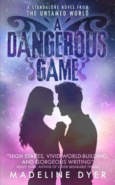 portada A Dangerous Game (Untamed Series)