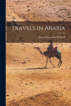 portada Travels in Arabia (in English)