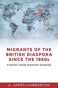 portada Migrants of British Diaspora Since the 1960's: Stories from Modern Nomads