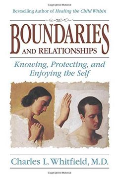 portada Boundaries and Relationships: Knowing, Protecting and Enjoying the Self (en Inglés)