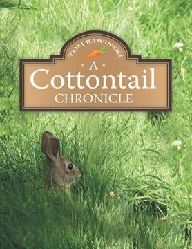 portada A Cottontail Chronicle (en Inglés)