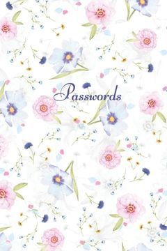 portada Passwords: A password keeper to secure usernames, internet websites, and passwords, alphabetically organized.