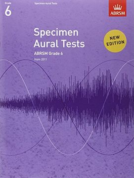 portada Specimen Aural Tests, Grade 6: new edition from 2011 (Specimen Aural Tests (ABRSM))