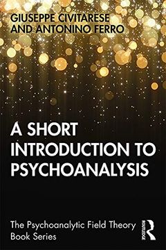 portada A Short Introduction to Psychoanalysis (Psychoanalytic Field Theory Book Series) (in English)