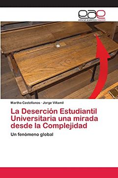 portada La Deserción Estudiantil Universitaria una Mirada Desde la Complejidad: Un Fenómeno Global (in Spanish)