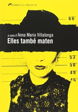 Elles també maten (en Catalán)