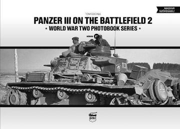 portada Panzer III on the Battlefield: Volume 2 (in English)