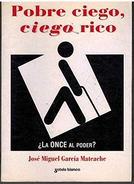 portada Pobre ciego, ciego rico (in Spanish)
