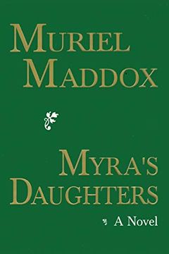 portada Myra's Daughters, a Novel (en Inglés)