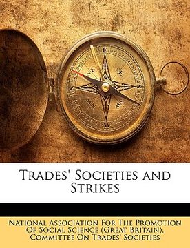 portada trades' societies and strikes (en Inglés)