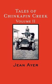 portada tales of chinkapin creek volume ii (en Inglés)