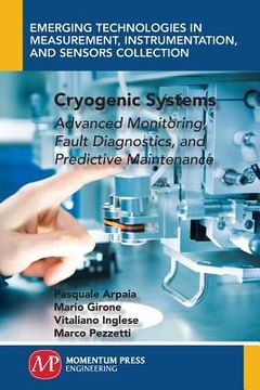 portada Cryogenic Systems: Advanced Monitoring, Fault Diagnostics, and Predictive Maintenance