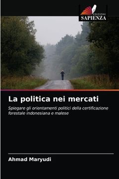 portada La politica nei mercati (in Italian)