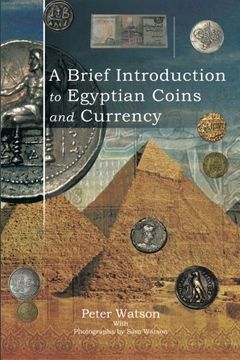 portada A Brief Introduction to Egyptian Coins and Currency